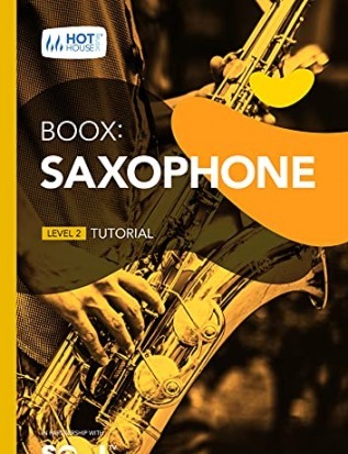 Boox: Saxophone: Level 2 - Tutorial